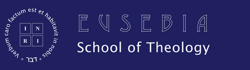 EUSEBIA School of Theology